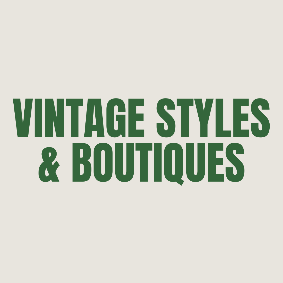 vintage styles & boutique brands